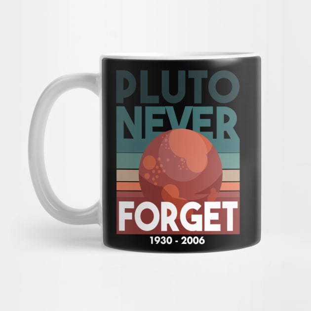 Never Forget Pluto Shirt Retro Style Funny Space Science by deificusArt